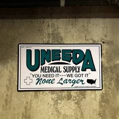 Return of the Living Dead  - UNEEDA Medical Supply Metal Sign