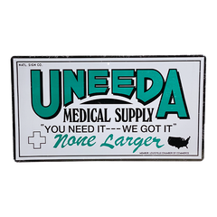 Return of the Living Dead  - UNEEDA Medical Supply Metal Sign